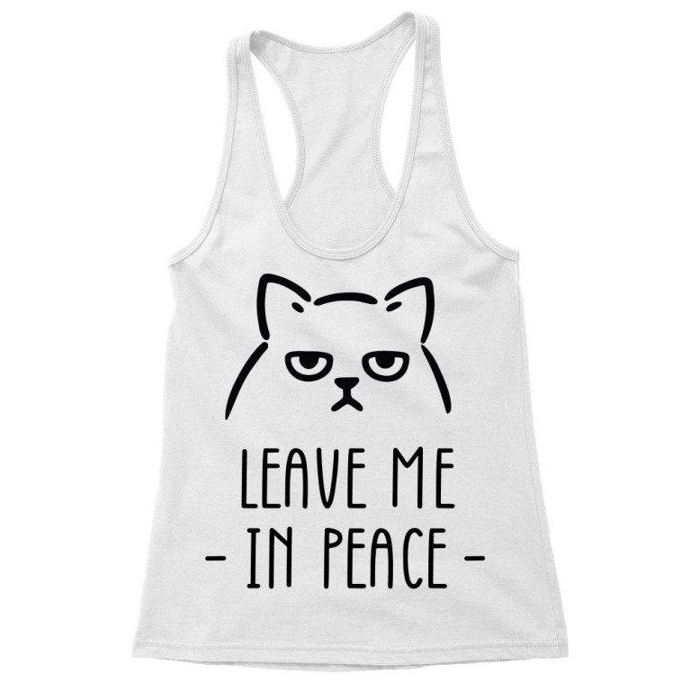 Leave me in peace