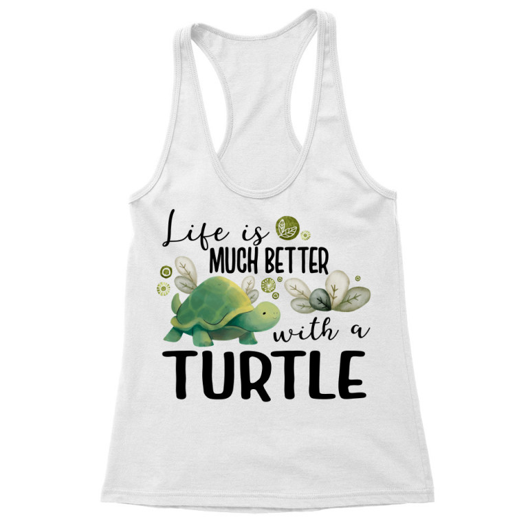 Life is so much better with a turtle