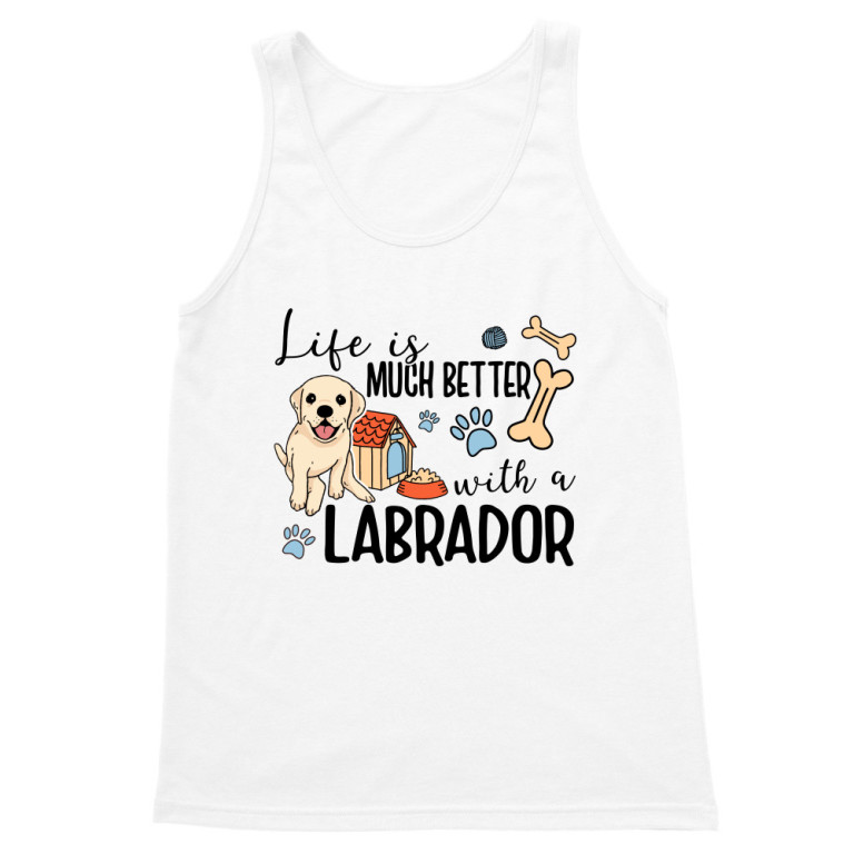 Life is much better with a labrador