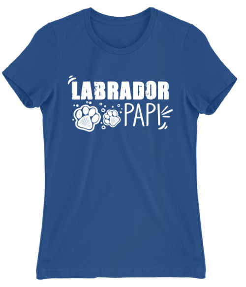 Labrador papi Labrador Retriever Női Póló - Labrador Retriever