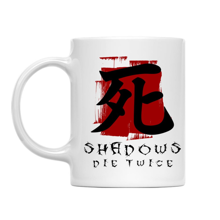Shadows die twice