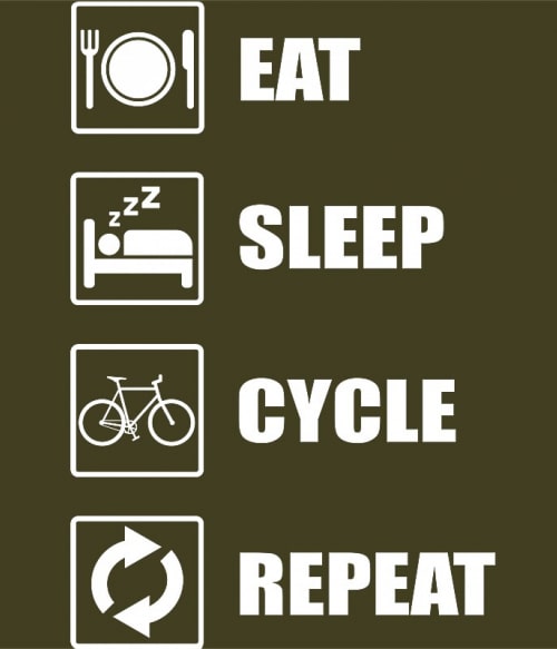 Eat sleep repeat cycle Szabadidő Pólók, Pulóverek, Bögrék - Szabadidő