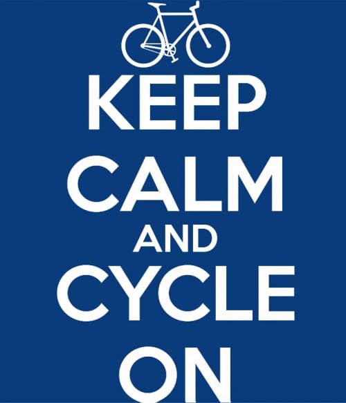 Keep calm and cycle on Biciklis Biciklis Biciklis Pólók, Pulóverek, Bögrék - Szabadidő