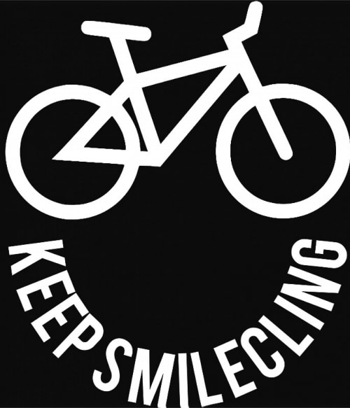 Keep smilecling Biciklis Pólók, Pulóverek, Bögrék - Szabadidő