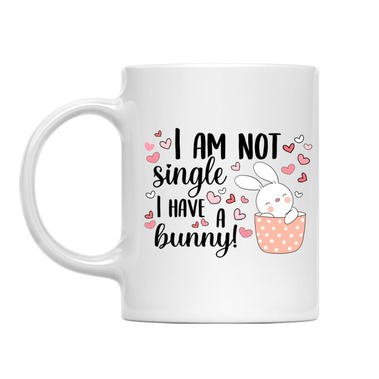 I'm not single - bunny