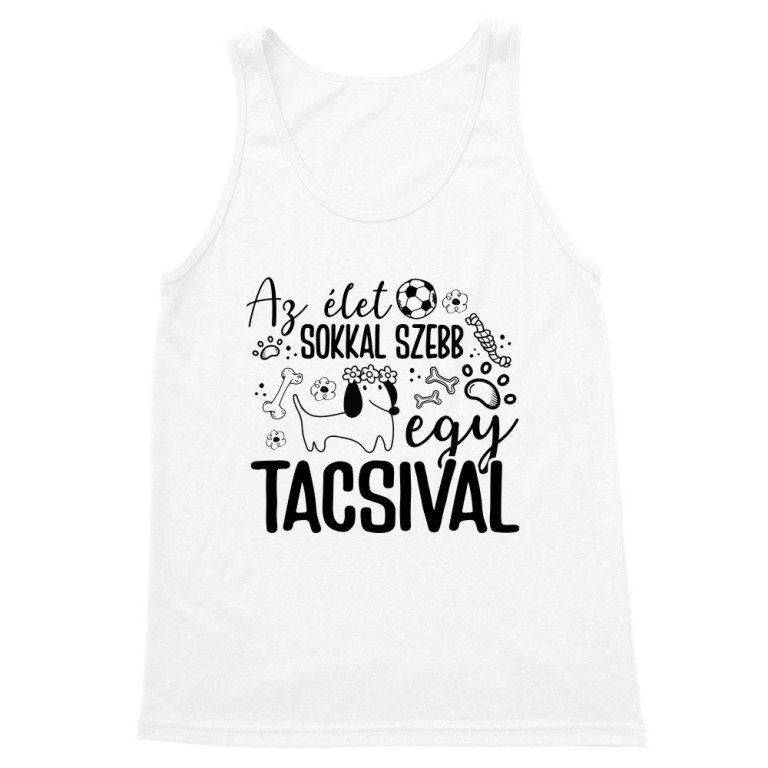 Sokkal szebb egy tacsival - Férfi Trikó
