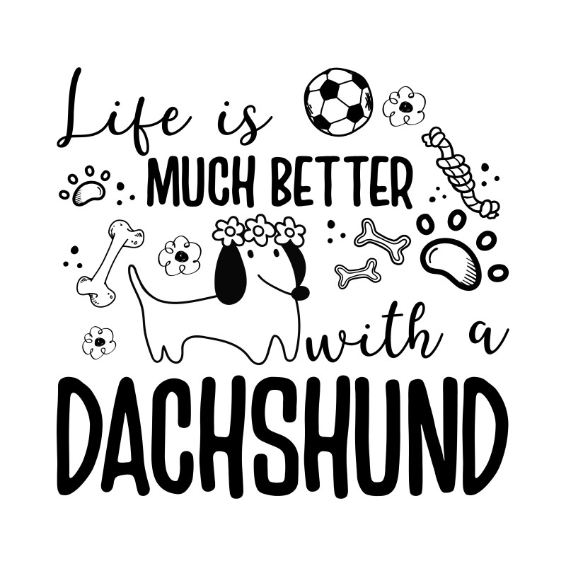 Better with a dachshund
