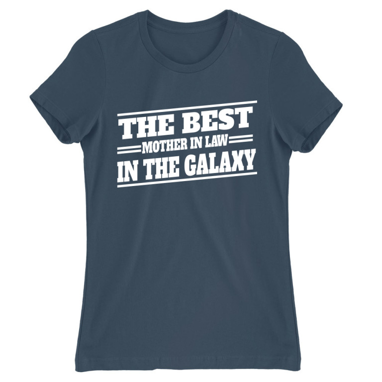 Best Mother in law in the galaxy
