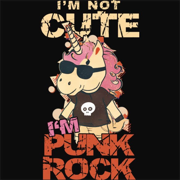 I'm not cute, i'm punk rock rock zene Pólók, Pulóverek, Bögrék - Zene