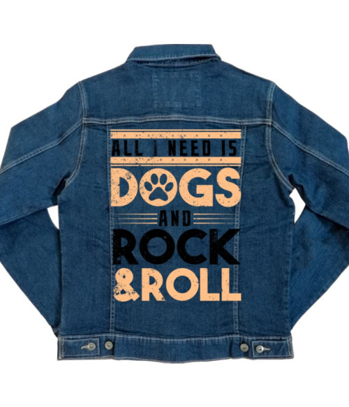 All I need is dogs and Rock & Roll Rocker Kabát - Zene