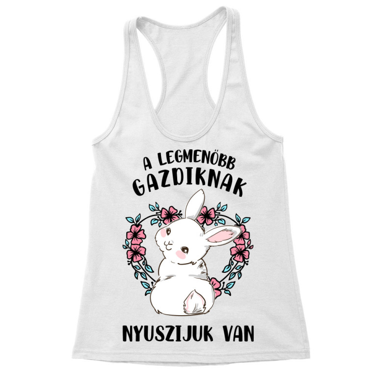 Legmenőbb gazdi - nyuszi - Női Trikó