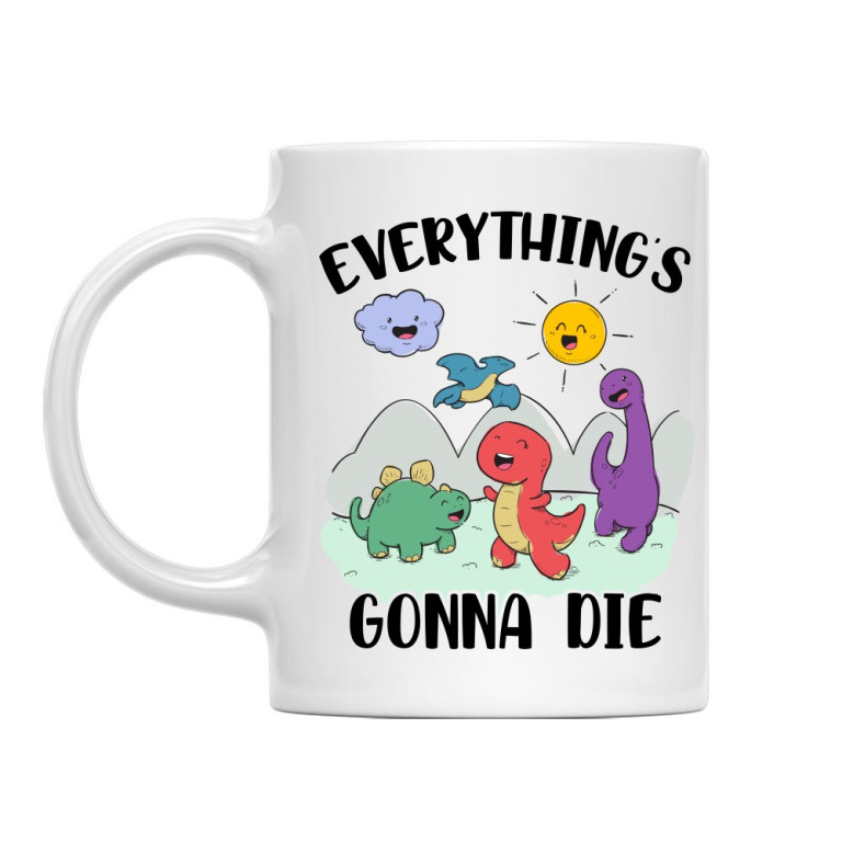 Gonna die - Dinosaur