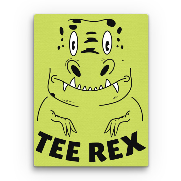 Tee Rex - Dinosaur Dinoszaurusz Vászonkép - Dinoszaurusz