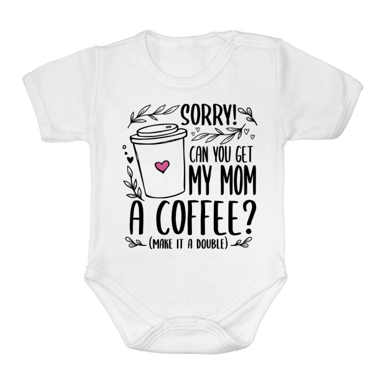 Can you bring a coffee to my mom?