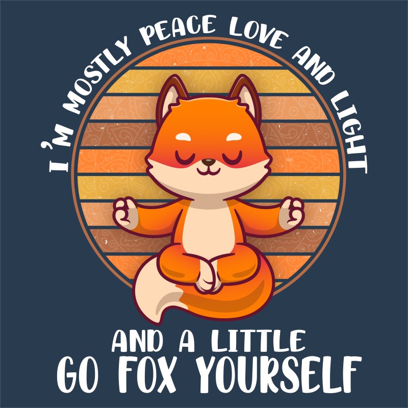 I'm mostly peace love and light