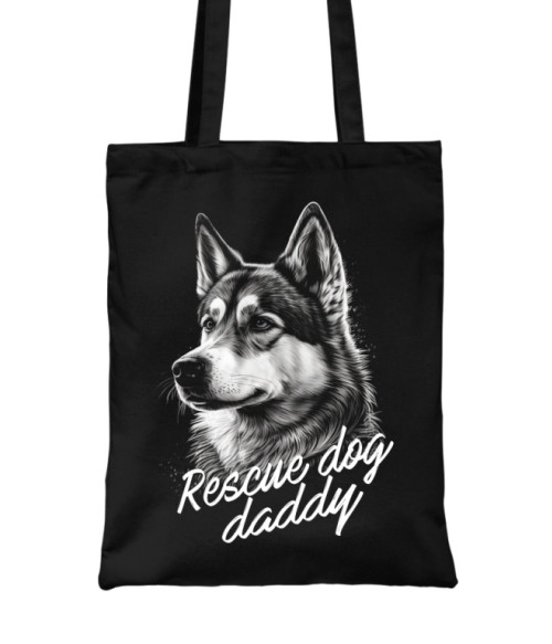 Rescue dog daddy - Husky Husky Táska - Szánhúzókért Alapítvány