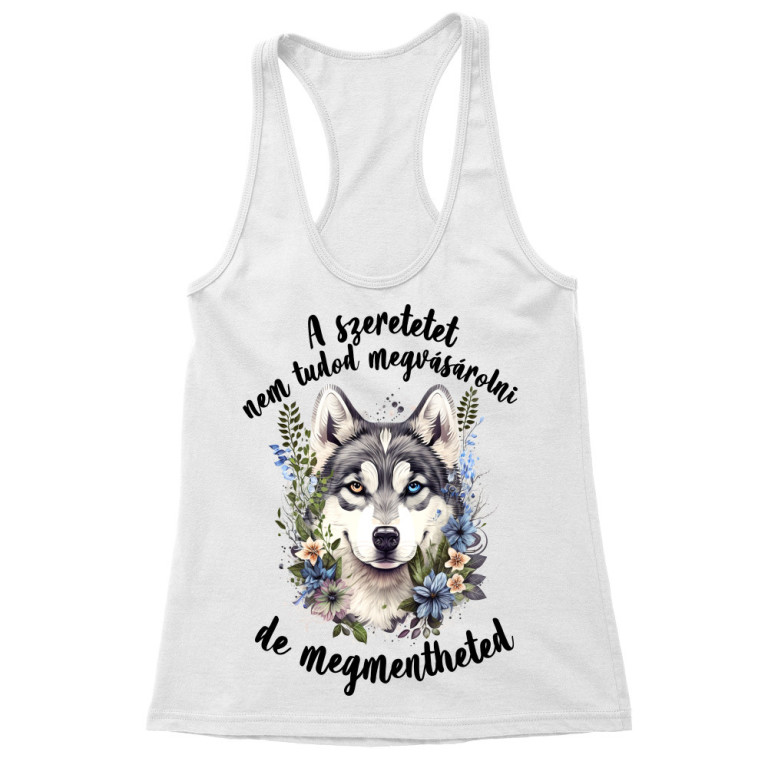 A szeretetet nem tudod megvásárolni - Husky