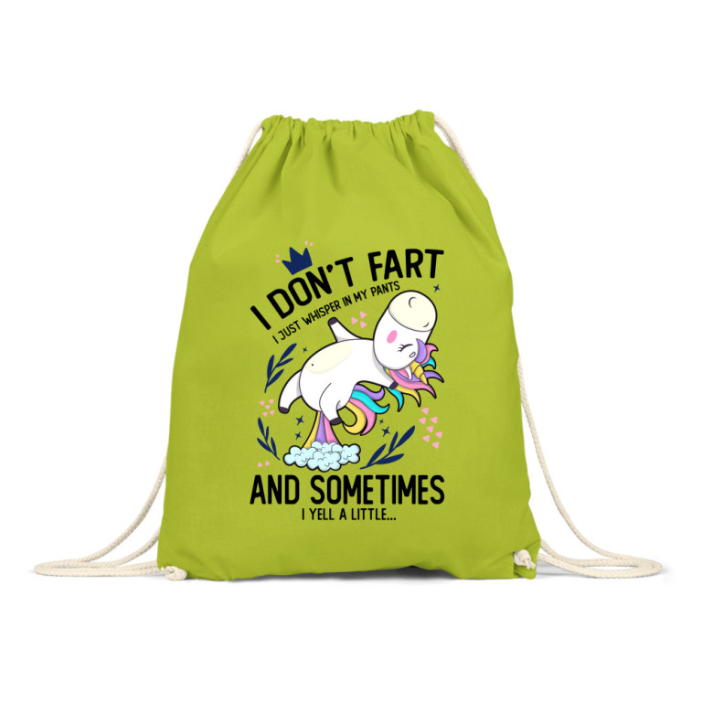 I don't fart, I just whisper in my pants