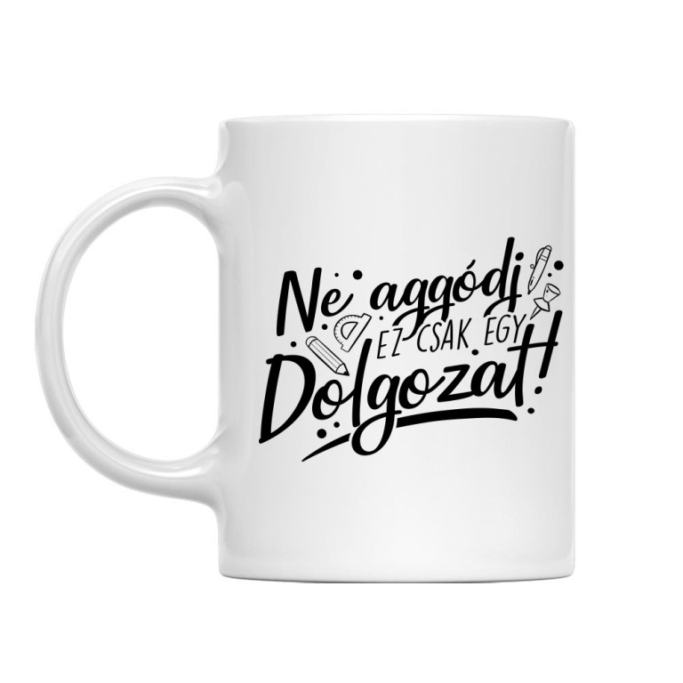 Ez csak egy dolgozat - Bögre