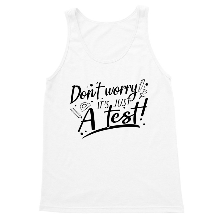 It's just a test