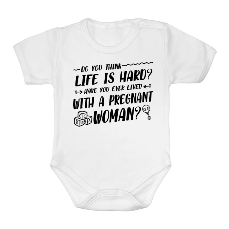 Do you think life is hard?