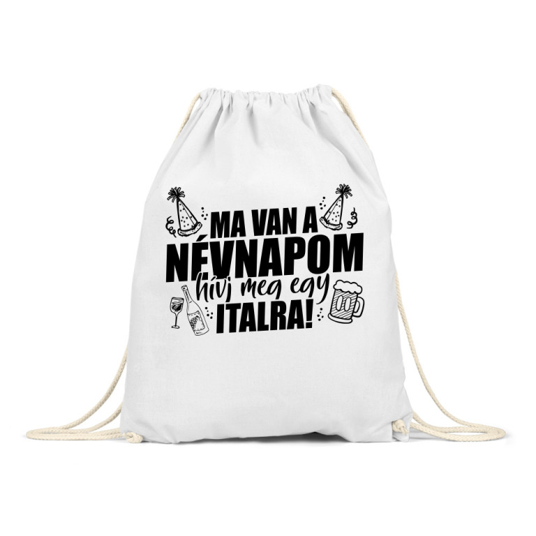 Ma van a névnapom - Hívj meg - Tornazsák