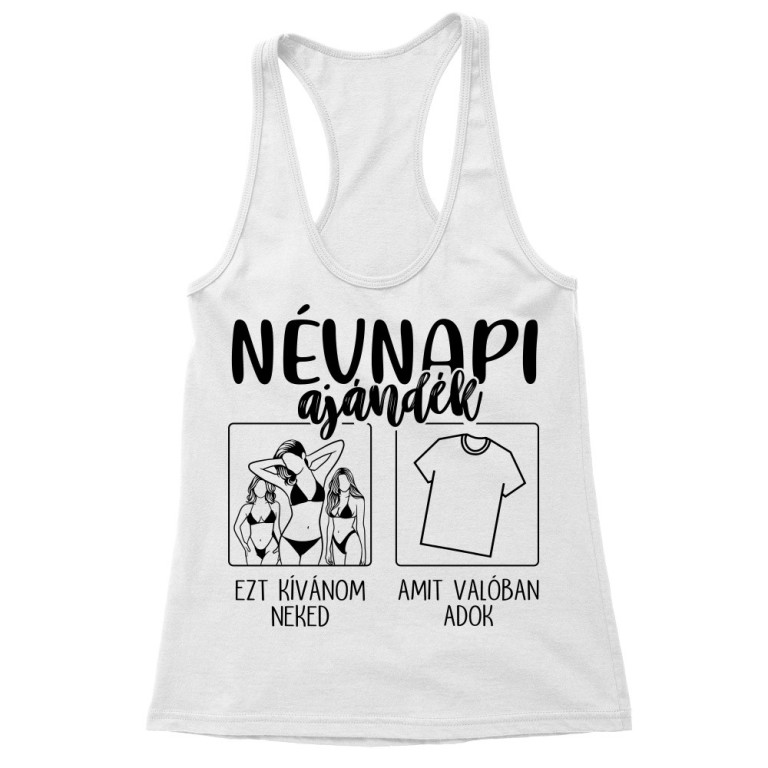 Névnapi ajándék - Női Trikó