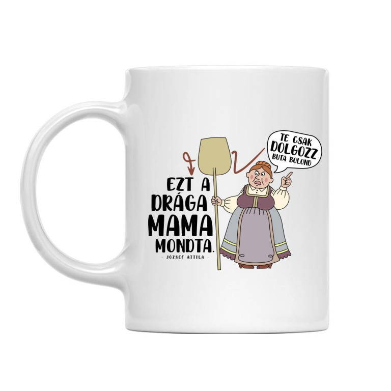 Te csak dolgozz buta bolond