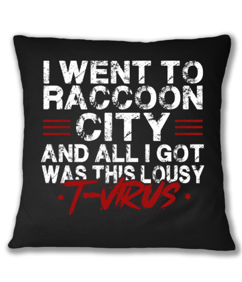 I went to Raccoon city Resident evil Párnahuzat - Resident evil