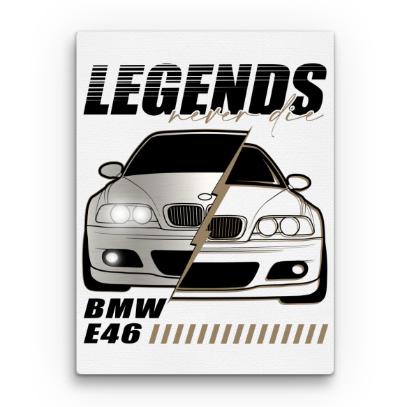 Legends never die - E46 BMW Vászonkép - Járművek