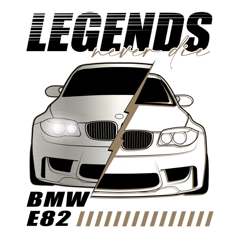 Legends never die - E82