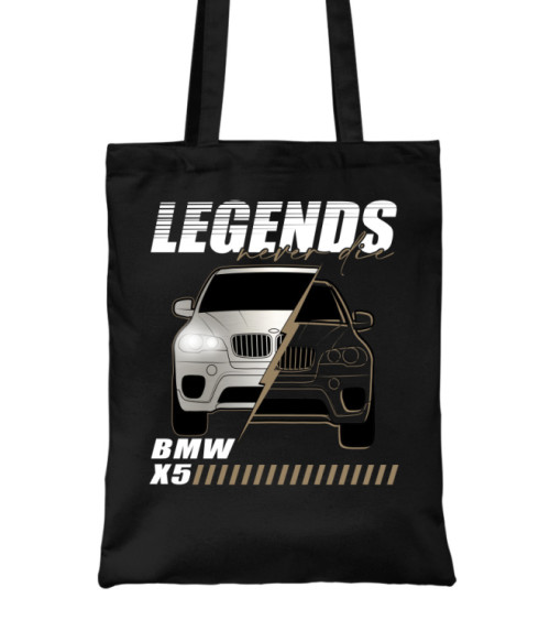 Legends never die - X5 BMW Táska - Járművek