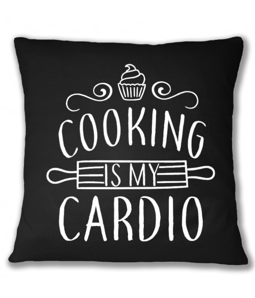Cooking is my cardio Póló - Ha Hobby rajongó ezeket a pólókat tuti imádni fogod!