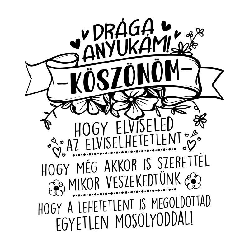 Drága anyukám - Köszönöm