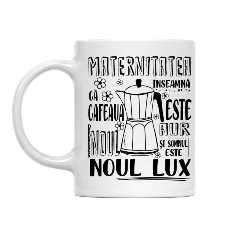 Maternitatea înseamnă - Cană