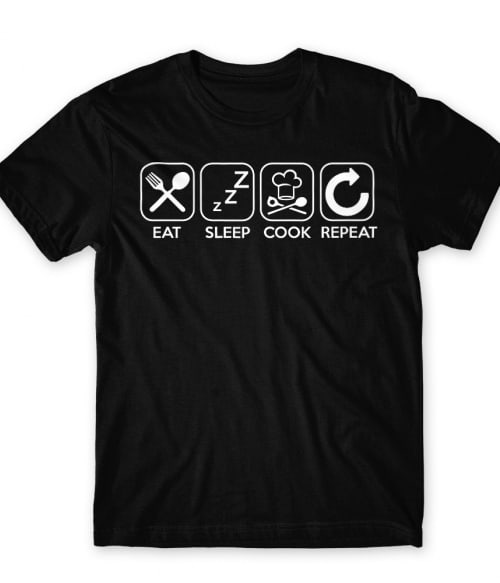 Eat Sleep Cook Repeat Póló - Ha Hobby rajongó ezeket a pólókat tuti imádni fogod!