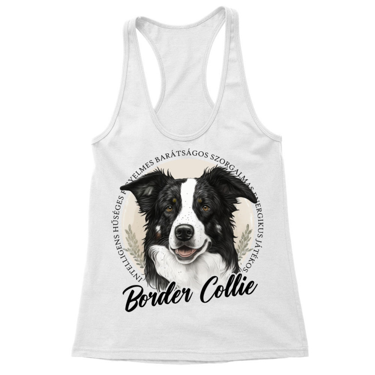 Border Collie Jellemzők - Női Trikó