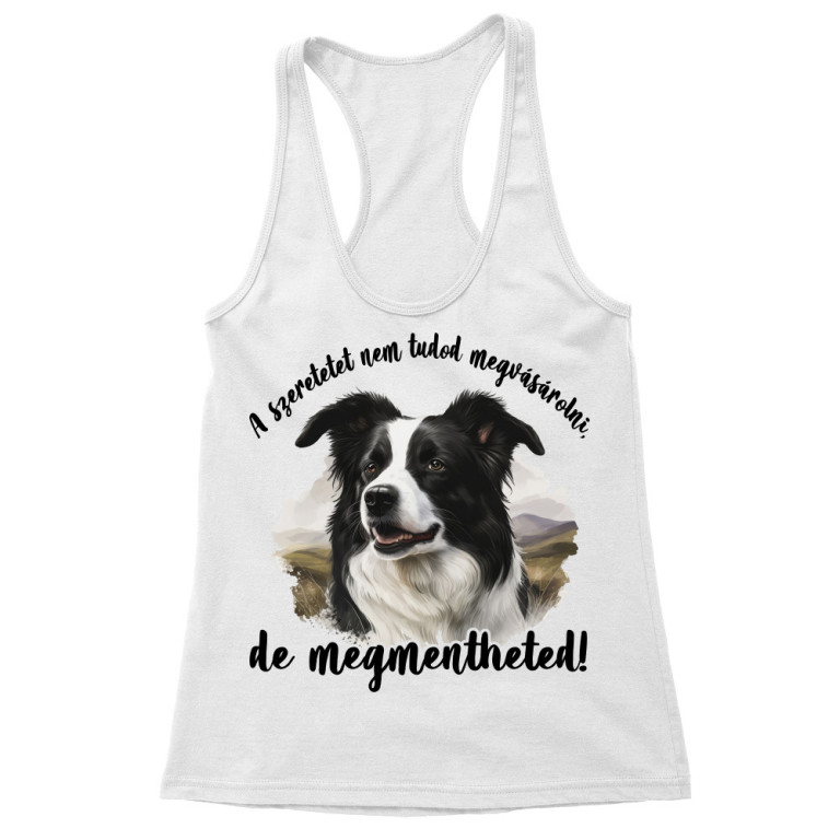 A szeretet - Border Collie - Női Trikó