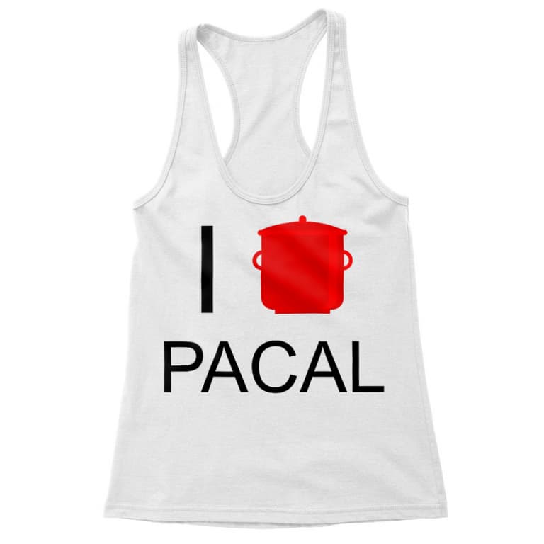 I love pacal - Női Trikó