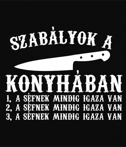 Konyhai szabályok Gasztronómia Gasztronómia Gasztronómia Pólók, Pulóverek, Bögrék - Hobbi-Érdeklődés