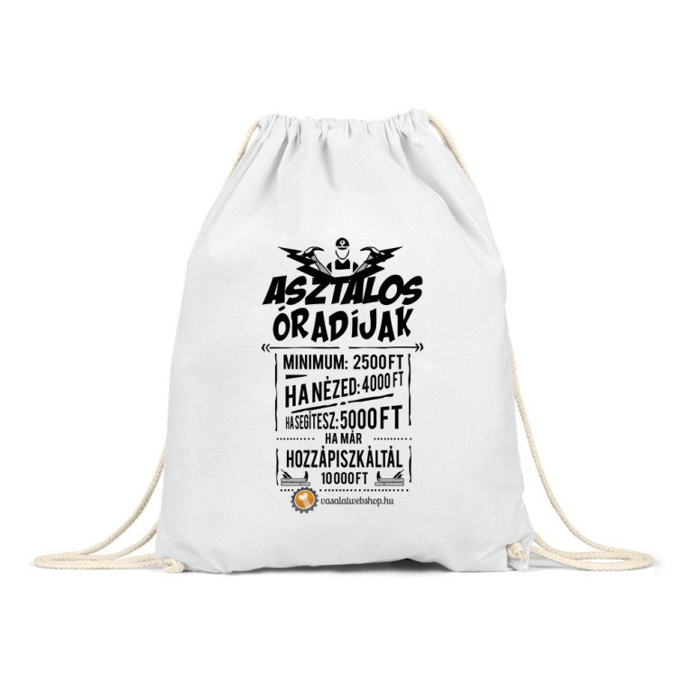 Asztalos Óradíjak - Vasalatwebshop.hu - Tornazsák