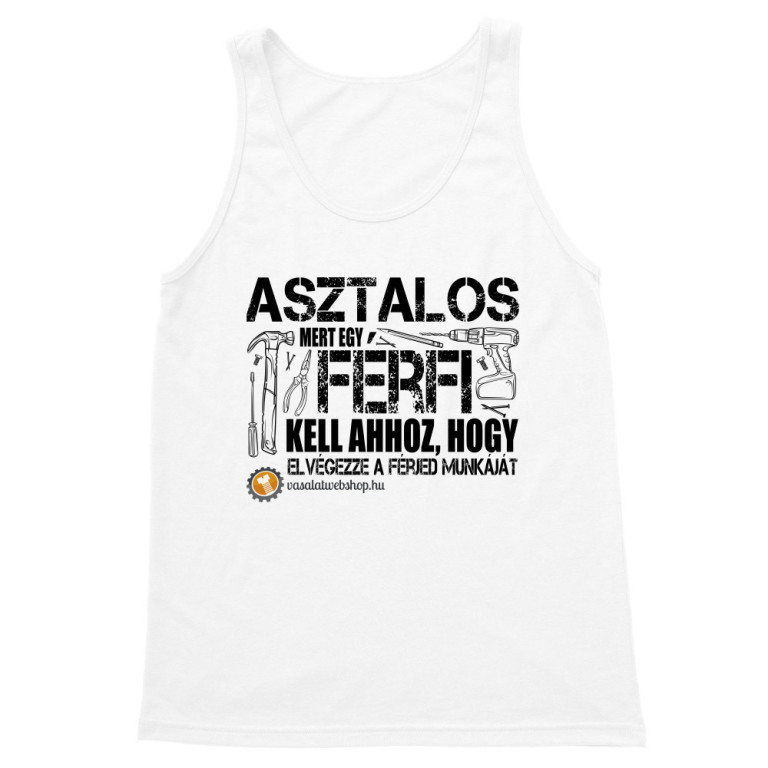 Egy Férfi Kell Ahhoz... - Vasalatwebshop.hu - Férfi Trikó