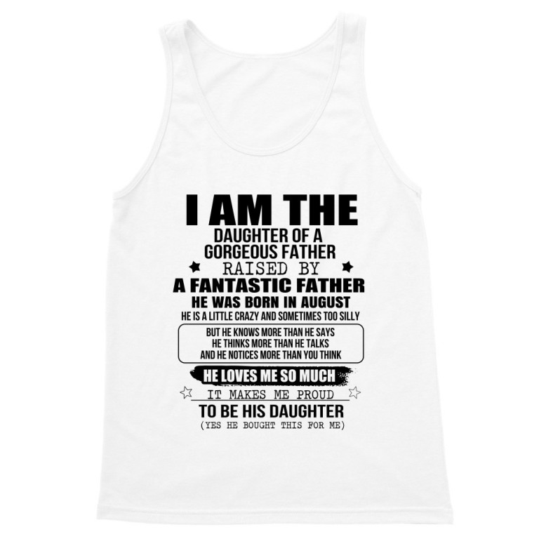 I am a daughter of a super dad - August