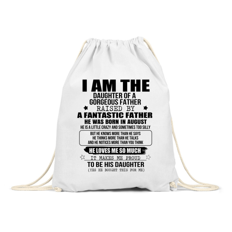 I am a daughter of a super dad - August
