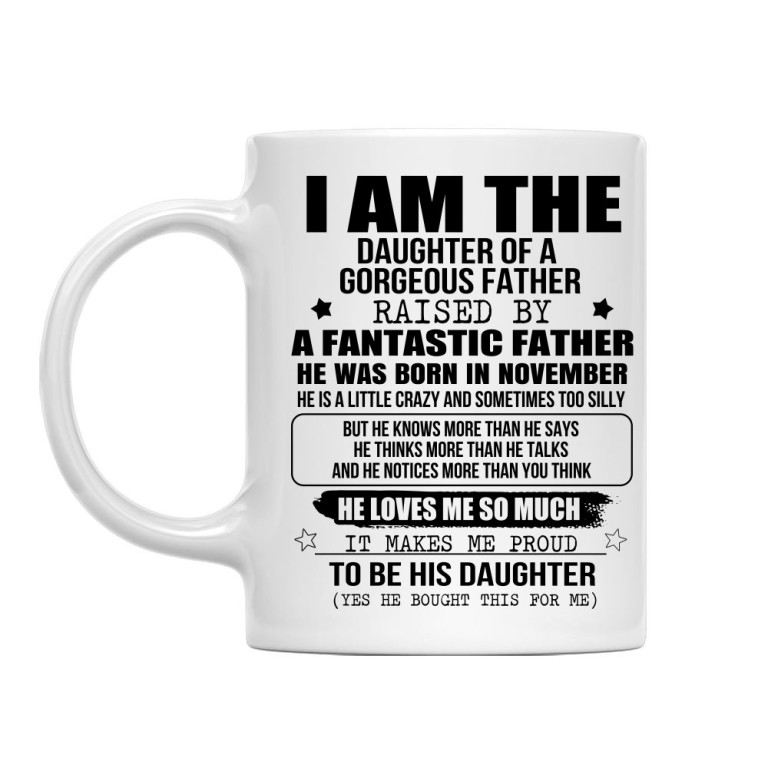 I am a daughter of a super dad - November