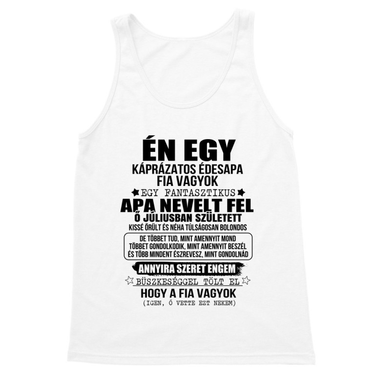 Káprázatos apa fia vagyok -  Július