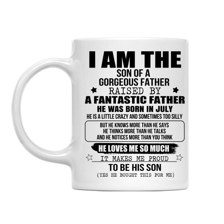 I am a son of a super dad - July