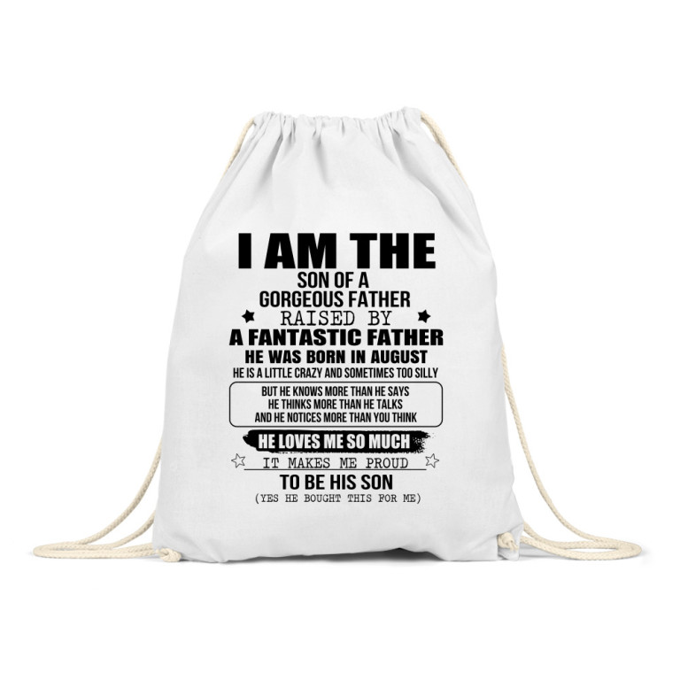 I am a son of a super dad - August
