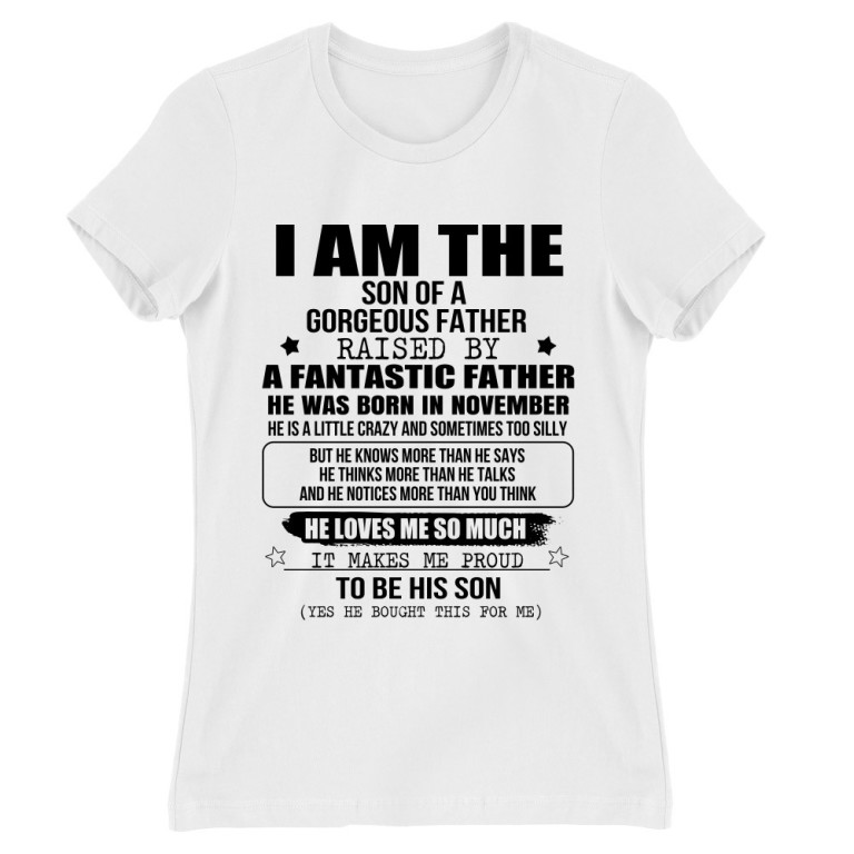 I am a son of a super dad - November
