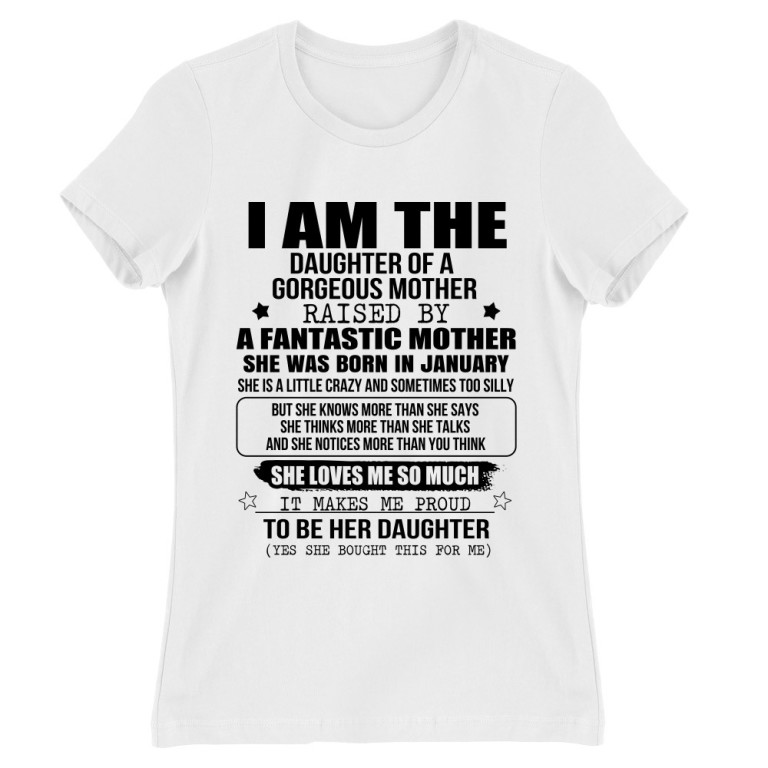 I am a daughter of a super mom- January